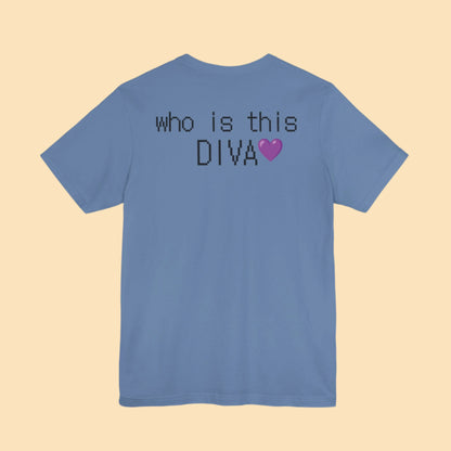 DIVA💜 Tee