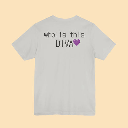 DIVA💜 Tee