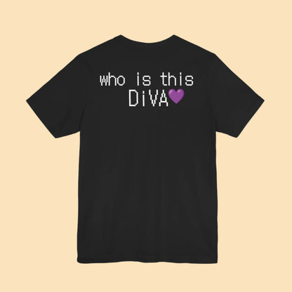 DIVA💜 Tee