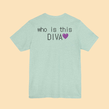 DIVA💜 Tee